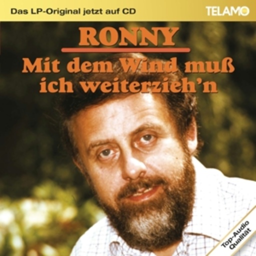 Mit dem Wind muß ich weiterzieh’n
