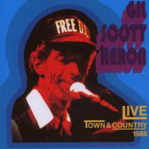Gil Scott-Heron – Live At Town And Country 1988