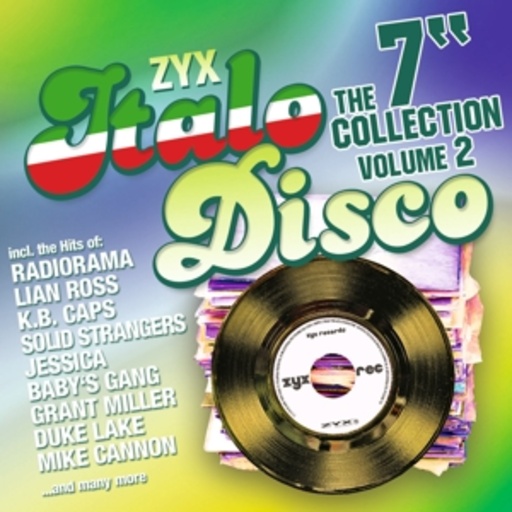 Diverse – ZYX Italo Disco - The 7" Collection Vol. 2