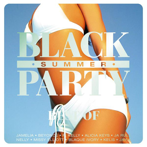 Best Of Black Summer Party Vol. 1