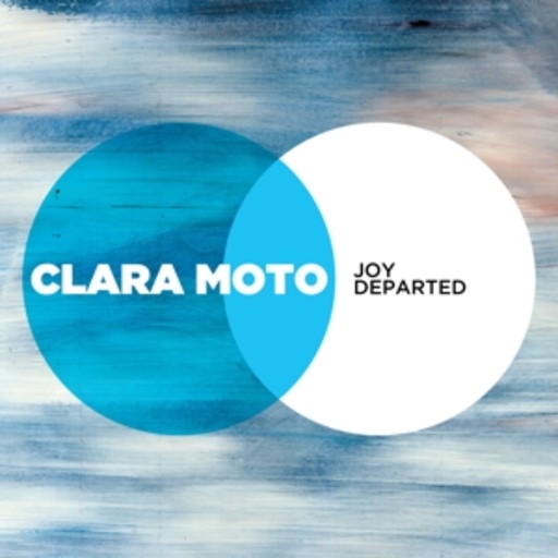 Clara Moto – Joy Departed