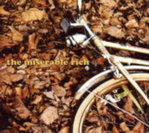 The Miserable Rich – 12 Ways To Count