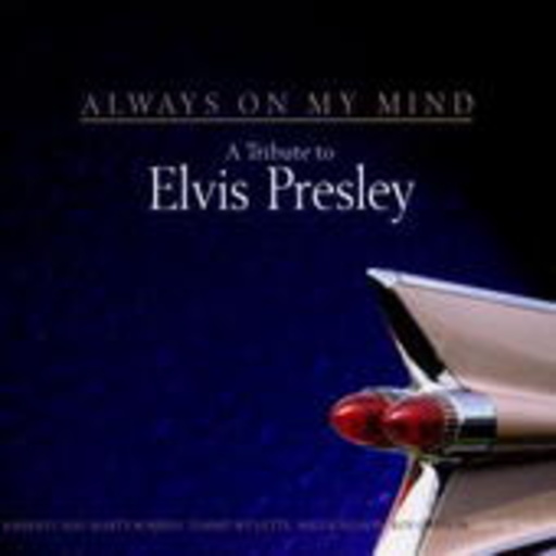 Diverse – Always On My Mind - A Tribute To Elvis Presley