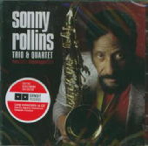 Sonny Rollins Trio & Quartet – Paris 1965 - Copenhagen 1968