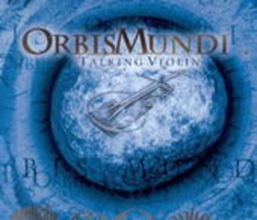 Orbis Mundi – Talkin Violin