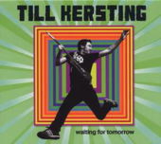 Till Kersting – Waiting For Tomorrow