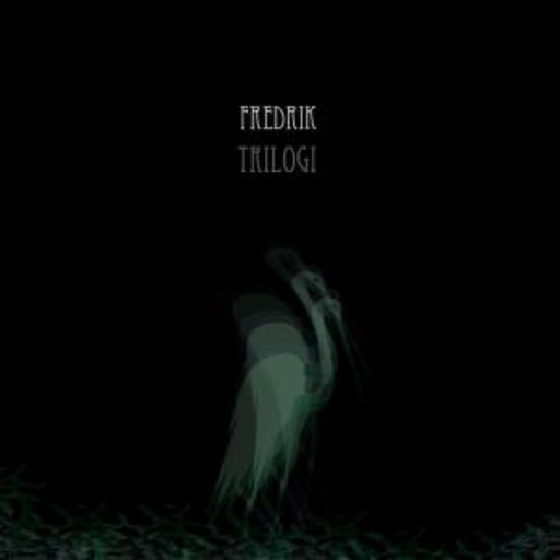 Fredrik – Trilogi