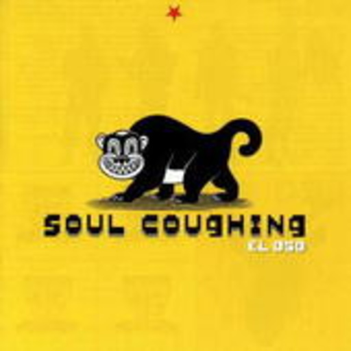 Soul Coughing – El Oso