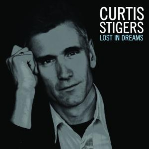 Curtis Stigers – Lost In Dreams