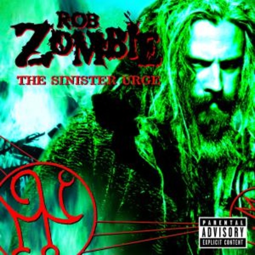 Rob Zombie – The Sinister Urge