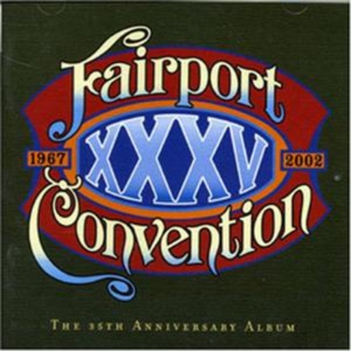 Fairport Convention – The 35th Anniversary Album