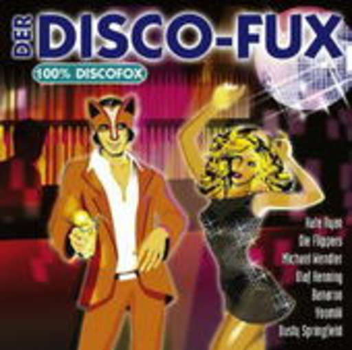 Diverse – Der Disco-Fux - 100% Discofox