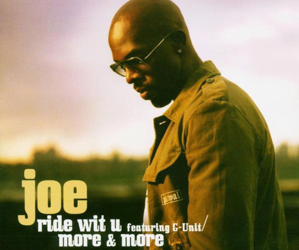 Joe feat G-Unit – Ride Wit U