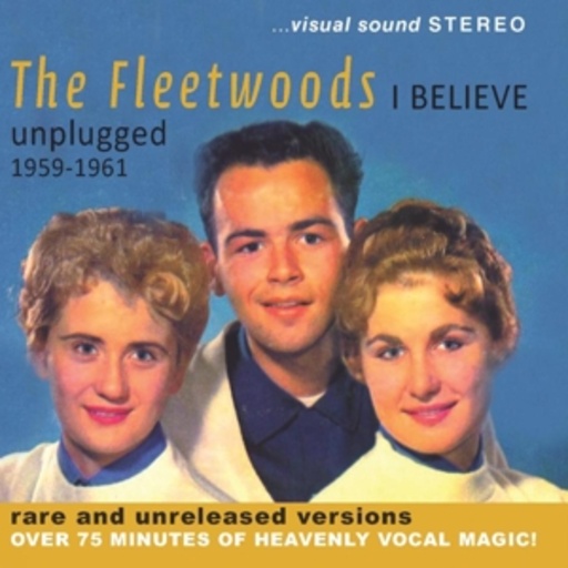 The Fleetwoods – Unplugged 1959-1961