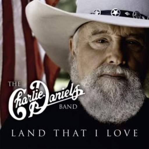 Charlie Daniels Band – Land That I Love