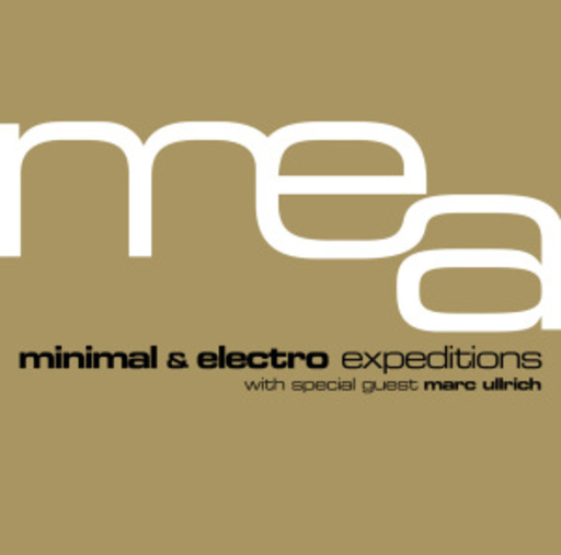 MEA – Minimal & Electro Expeditions