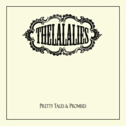 The La La Lies – Pretty Tales & Promises