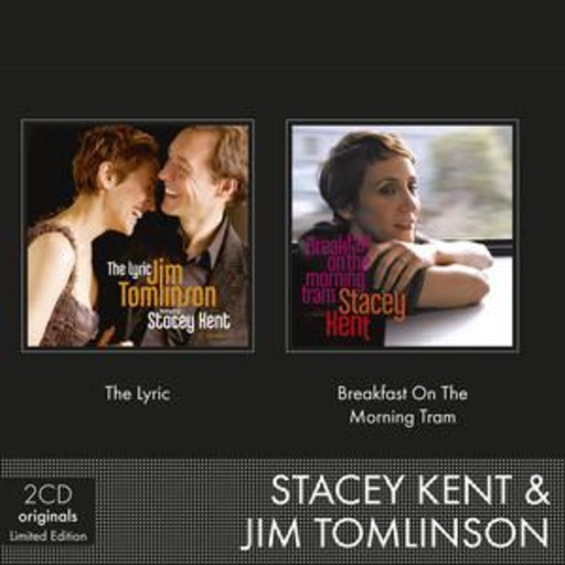 Stacey Kent – Breakfast On The Morning Tram/The Lyric