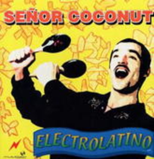 Senor Coconut – Electrolatino (Ricardo Villalobos Remix)