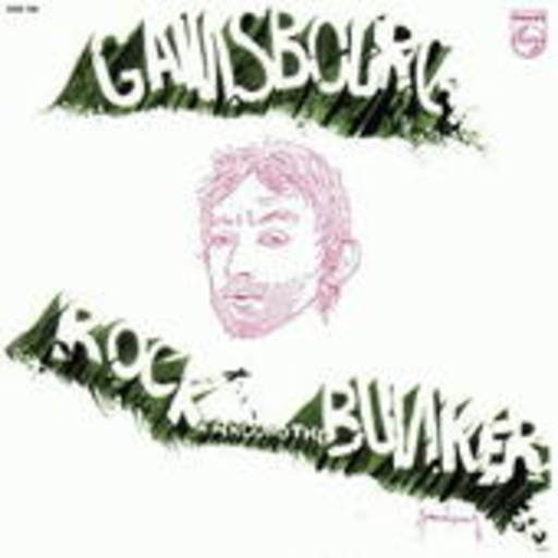 Serge Gainsbourg – Rock Around The Bunker (Digitally Remastered)