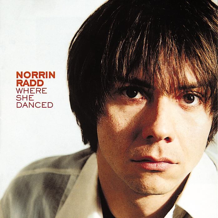 Norrin Radd – Where She Danced