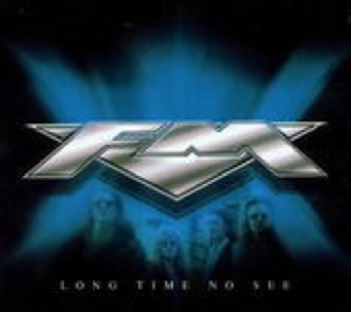 FM – Long Time No See