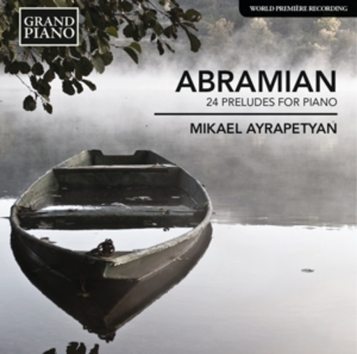 Mikael Ayrapetyan – 24 Preludes For Piano