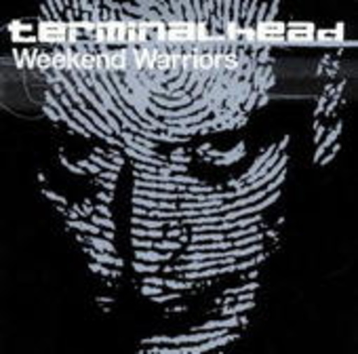Terminalhead – Weekend Warriors