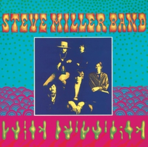 Steve Miller Band – Children Of The Future