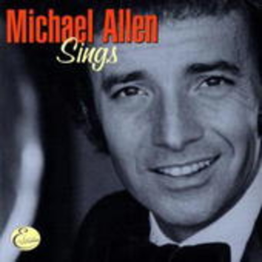 Michael Allen – Sings