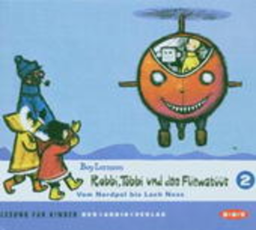 Stefan Kaminksi – Robbi, Tobbi und das Fliewatüüt - Teil 2: Von Nordpol bis Loch Ness