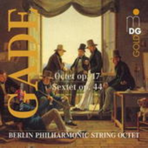 Berlin Philharmonic String Octet – Octet Op. 17/Sextet Op. 44