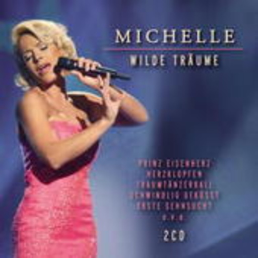 Michelle – Wilde Träume