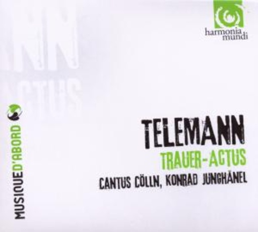 Cantus Köln/Konrad Junghändel – Trauer Actus