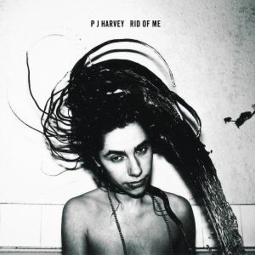 PJ Harvey – Rid Of Me
