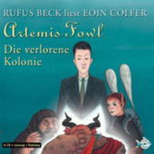 Rufus Beck – Artemis Fowl: Die verlorene Kolonie