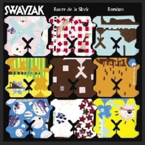 Swayzak – Route De La Slack