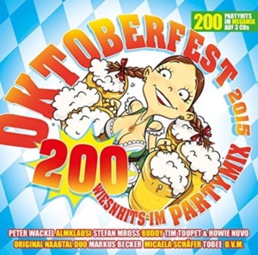 Diverse – Oktoberfest 2015 - 200 Wiesnhits im Partymix