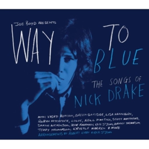 Diverse – Way To Blue - The Songs Of Nick Drake
