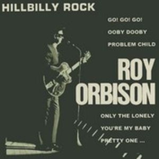 Roy Orbinson – Hillbilly Rock