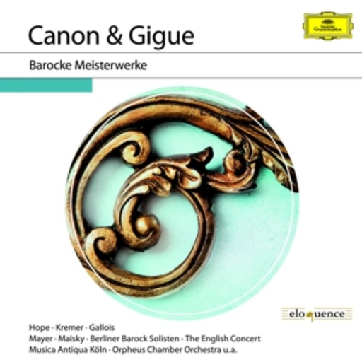 Diverse – Canon & Gigue - Barocke Meisterwerke