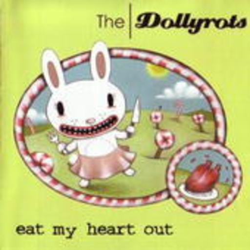 The Dollyrots – Eat My Heart Out