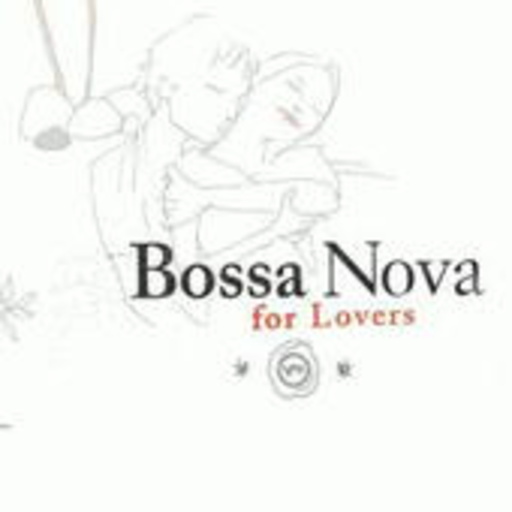 Diverse – Jazz For Lovers - Bossa Nova For Lovers