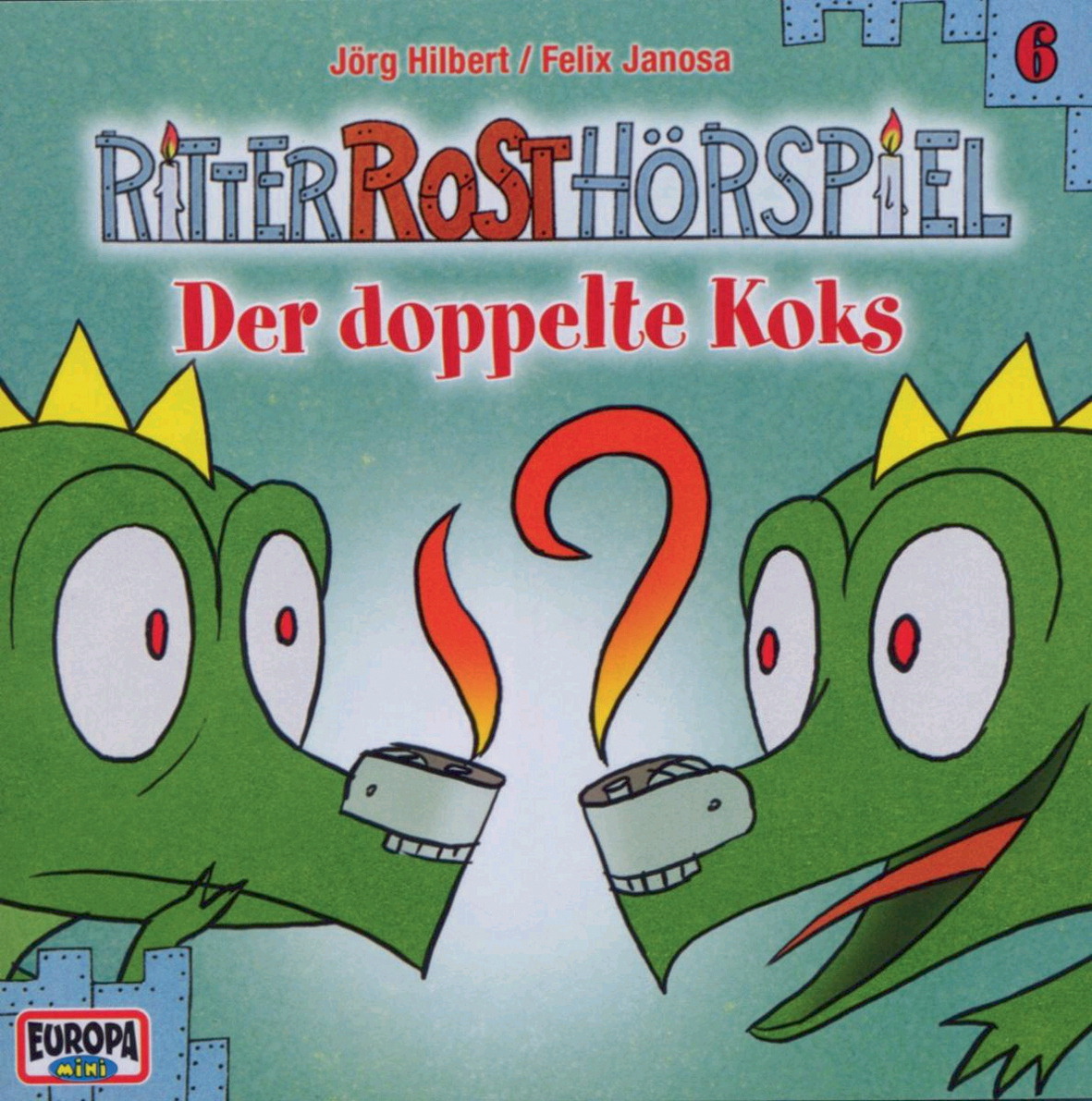 Ritter Rost – Der doppelte Koks (6)