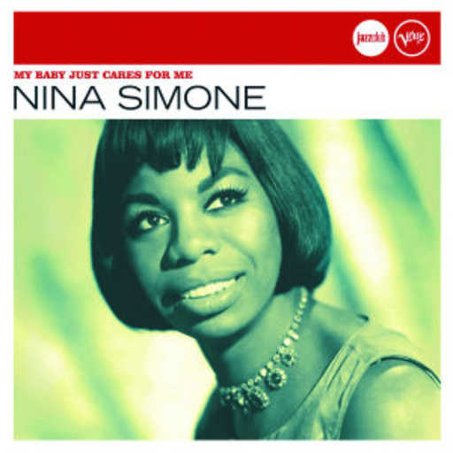 Nina Simone – My Baby Just Cares For Me (Jazz Club)