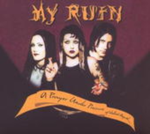 My Ruin – A Pray Under Pressure Of Violent Anguish