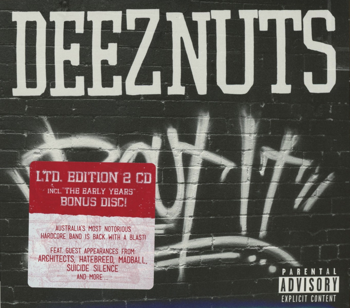 Deez Nuts – Bout It