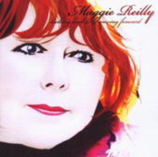 Maggie Reilly – Looking Back Moving Forward