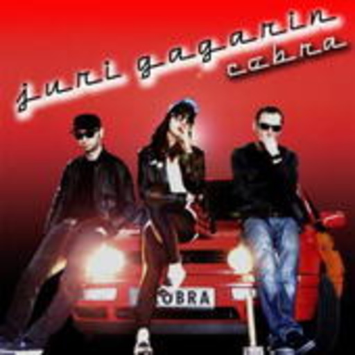 Juri Gagarin – Cobra
