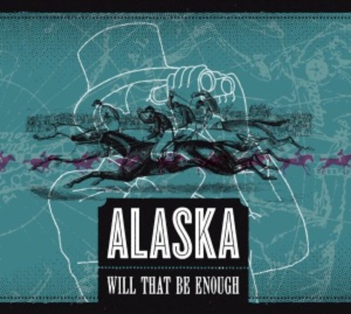 Alaska – Will That Be Enough